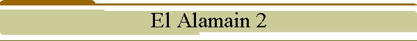 El Alamain 2