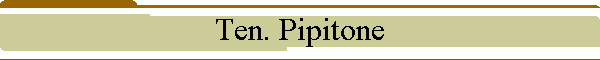 Ten. Pipitone
